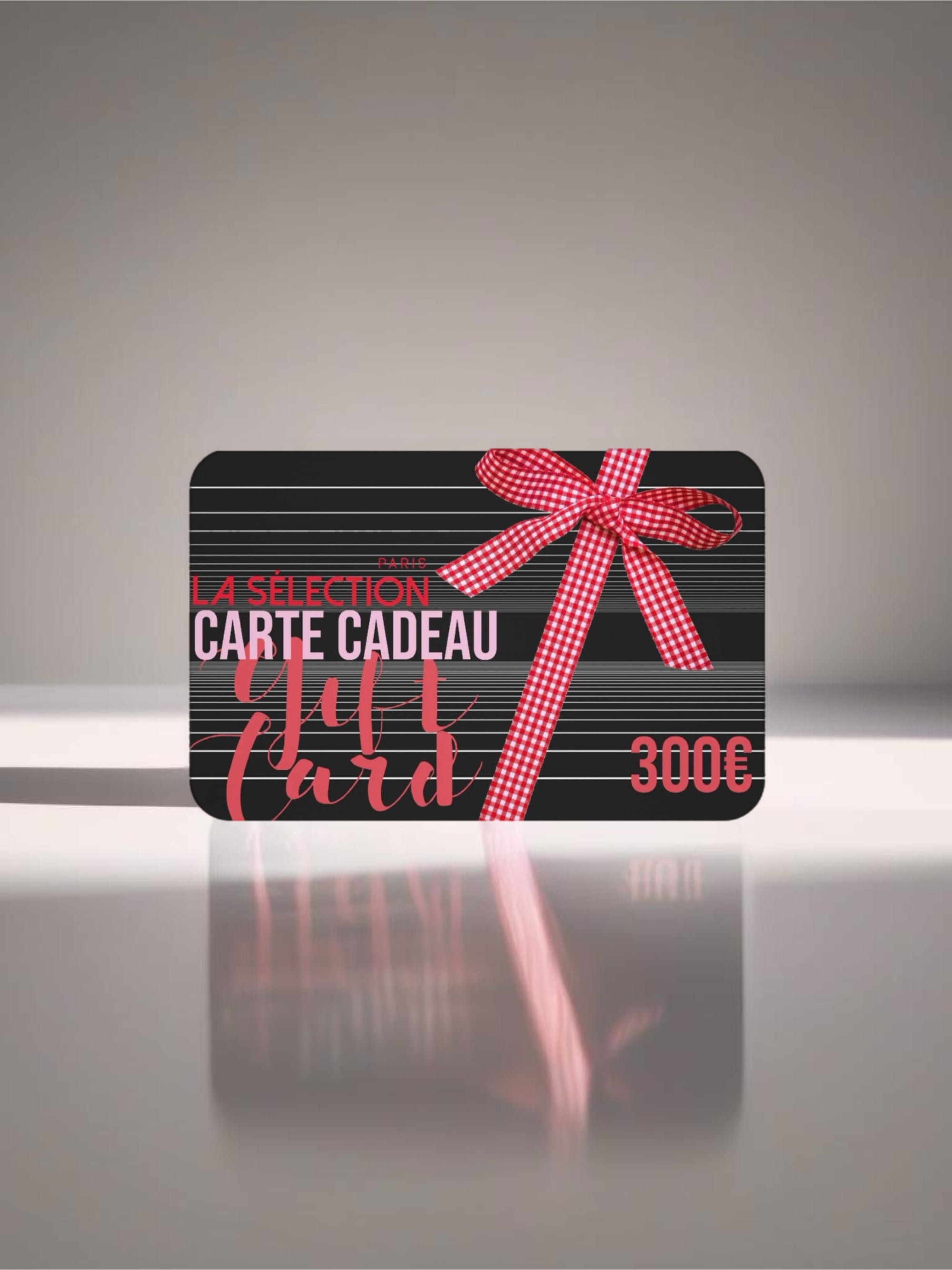 Carte Cadeau La Sélection 300€